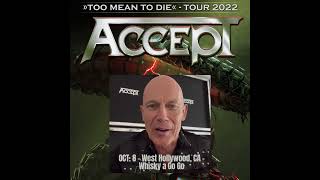 Accept @ West Hollywood, Ca On Oct. 8