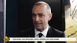Victoires de la Pierre-Papier 2021 - Colivim, un nouvel OPCI dédié au coliving
