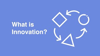 What is Innovation?