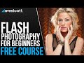 Flash Photography for Beginners | FREE COURSE