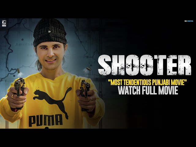 Shooter (Full Movie) Jayy Randhawa - Vadda Grewal - Latest Punjabi Movie 2024 - Geet MP3 class=