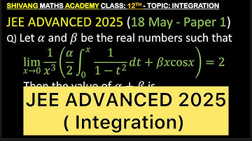 𝛼 and 𝛽 be real numbers lim(𝑥→0) 1/𝑥^3 (𝛼/2 ( integration 0 to x 1/(1−𝑡^2 ) 𝑑𝑡+𝛽𝑥cos𝑥)=2 Then 𝛼+𝛽