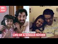 FilterCopy | Life Of A Single Father | Ft. Vishal Vashishtha Download Mp4