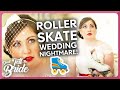 Bride refuses to wear roller skates at her wedding 
