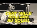 CENT MILLE DOLLARS AU SOLEIL 1964 (Lino VENTURA, Bernard BLIER, Jean-Paul BELMONDO)