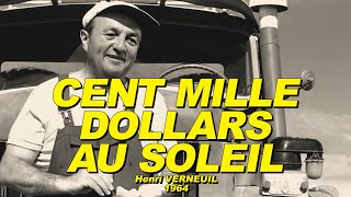 CENT MILLE DOLLARS AU SOLEIL 1964 (Lino VENTURA, Bernard BLIER, JeanPaul BELMONDO)