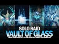 Solo Vault of Glass Raid in Season of the Lost (All Encounters Minus Gatekeepers) [Destiny 2]