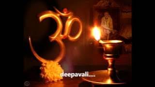 Deepavali manaiyen suhani - Lord sai bhajan with lyrics