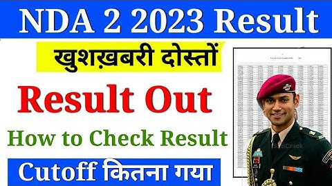 NDA 2 2023 Result Out | ( UPSC) NDA Exam 2023 Result aa gya kaise dekhe