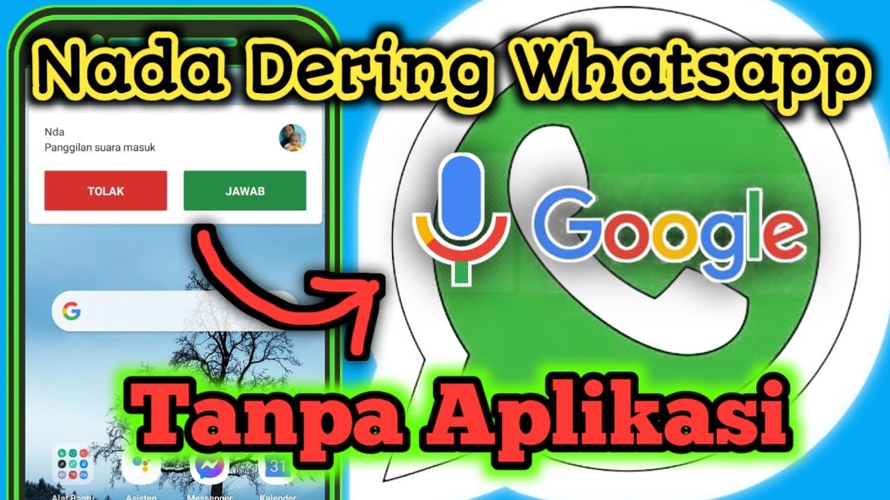 Cara Membuat Nada Dering Suara Google Tanpa Aplikasi cara mengganti nada dering WhatsApp dengan suara google // tanpa