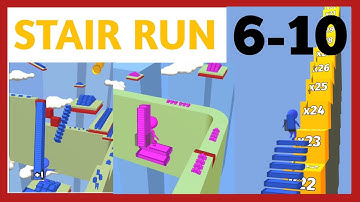 Stair Run All Levels 6-10 Gameplay walkthrough (Android & IOS) HRAX gaming