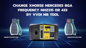 Change Xhorse Mercedes BGA Frequency Mhz315 or 433  BY VVDI MB tool