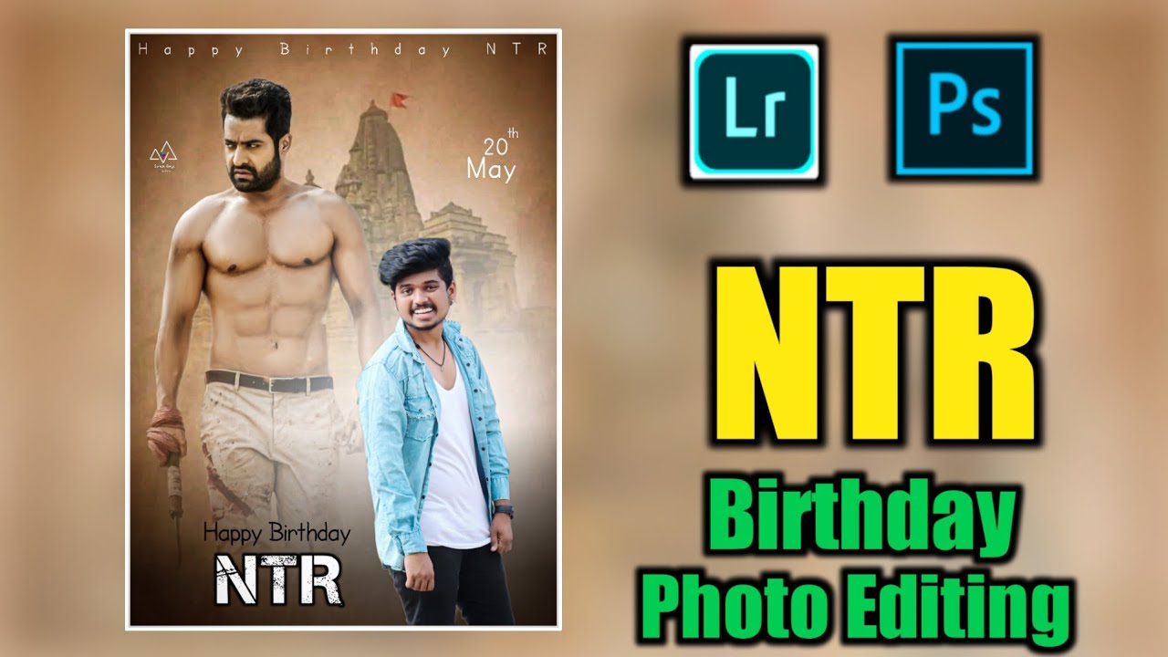 NTR birthday special photo editing in mobile in telugu || NTR birthday cdp  - YouTube