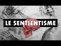 Le sentientisme