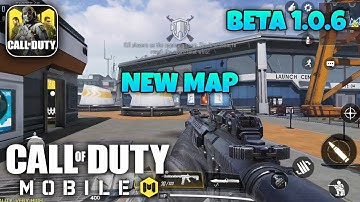 CALL OF DUTY MOBILE - New Beta 1.0.6 Gameplay - New Map