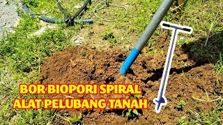 BOR BIOPORI SPIRAL - Bor Tanah Manual Alat Pelubang Tanah