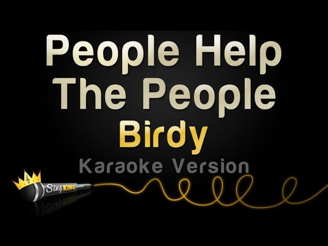 Birdy - People Help The People (Karaoke Version) class=