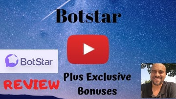 Botstar Review - Automated Chatbot - Botstar Bonuses - Demo Video