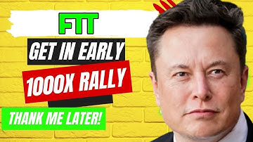 FTT WILL X1000 AFTER THIS NEWS!! IT