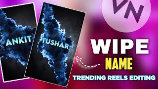 Viral Wipe NameVideo Editing 100% Viral | Name Trending Reels  | Viral Wipe Name Video Editing