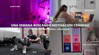 UNA SEMANA BUSCANDO MOTIVACION CONMIGO + MEGA HAUL SHEIN | productividad, habitos, universidad...