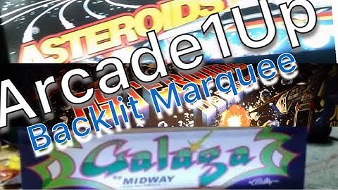 Arcade1Up - Backlit Marquee Options for your Cabinet
