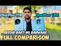 Oneplus 12r vs oneplus 11r full comparison  camera samplesperformance  dont buy wrong phone 2024