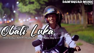 OBATI LUKA_-_DAMSQUAD MUSIC (Official M/V)