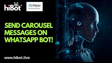 How to Send Carousel Message Templates In WhatsApp Bot? | HiBot Tutorial