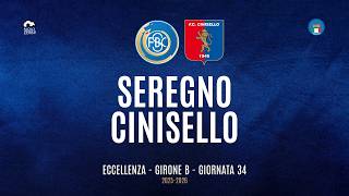 [HIGHLIGHTS] Excellence Group B 25/26 | Matchday 34 | Seregno - Cinisello