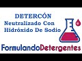 DETERCÓN NEUTRALIZADO CON SOSA