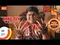 Baalveer Returns - Ep 271 - Full Episode - 5th January, 2021