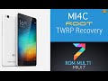 Xiaomi Mi4C ROM ESPAÑOL-RECOVERY-ROOT  (sin PC)