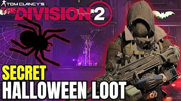 Hidden Rewards in The Division 2 🎃  SECRET HALLOWEEN LOOT Discovered!