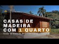 10 Casas de Madeira com 1 quarto a partir de R$9 mil | Chalé de Madeira