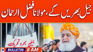 Geo Bulletin Today 8 AM | ‘Fake polls, govts’ unacceptable: Fazl | 10th May 2024