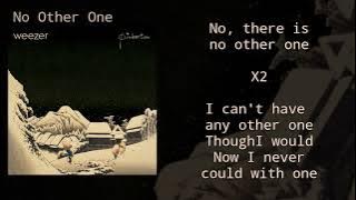 No Other One - Wezzer (Lyrics)