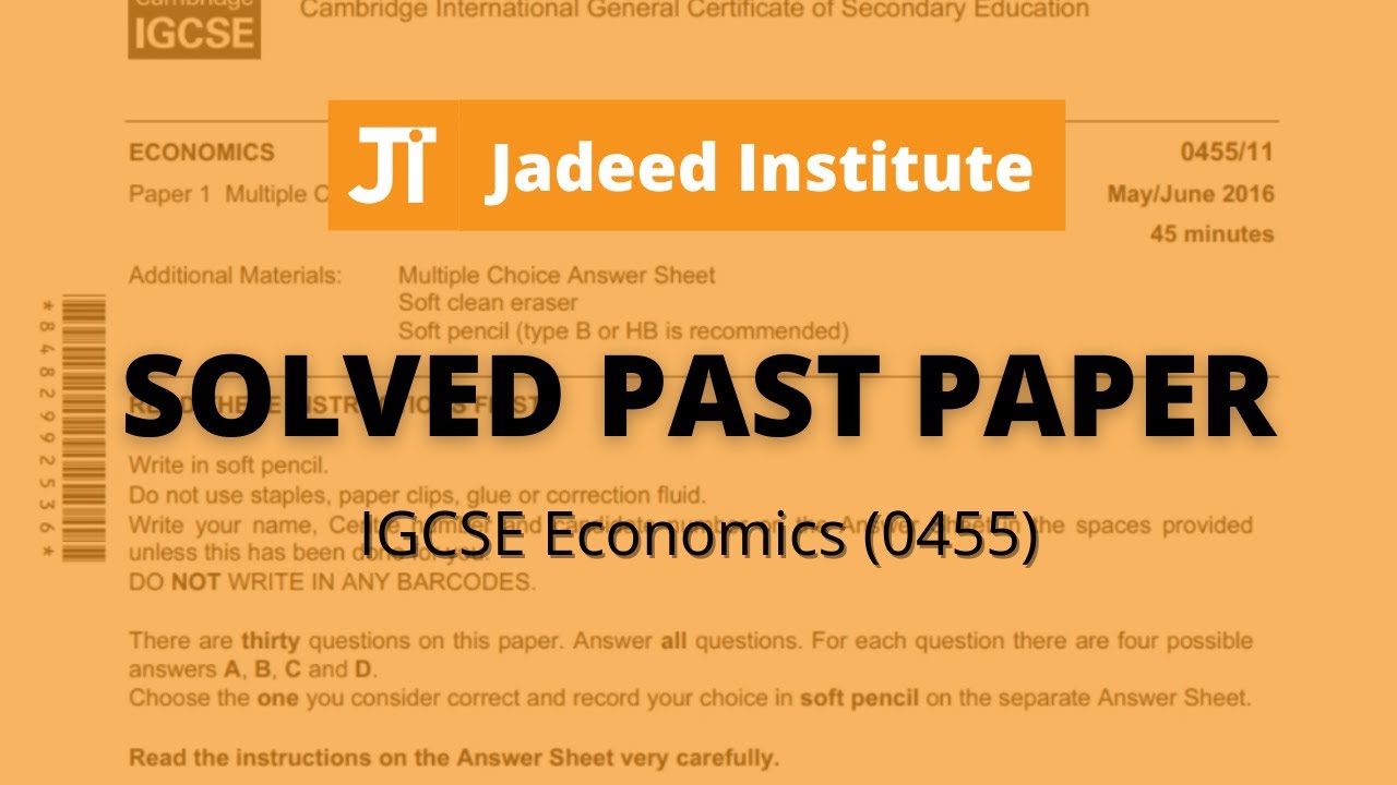 0455 12 m j 16 igcse economics solved past papers mcqs 2022 youtube