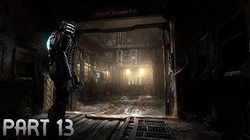 DEAD SPACE REMAKE Gameplay Walkthrough Part 13 | INTO THE VOID | 4K60FPS | No Commentary