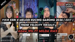 Download Lagu DJ PIKIR KERI X MELODI KUCING GARONG (BOOTLEG) SOUND FYP TIKTOK 2026!! MP3