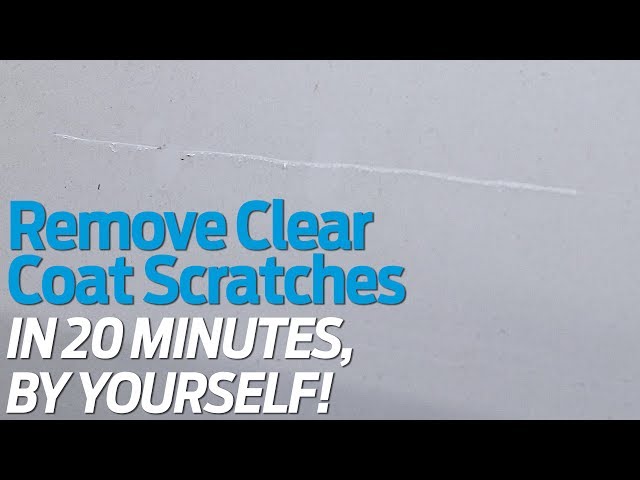 How to Remove Scratches in Clear Coat 