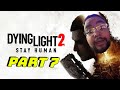Dying light 2 nightmare mode but i just fall all the time - Part 7 | How bazaar GET IT
