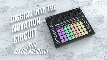 Digging into the Novation Circuit