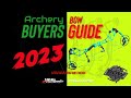 Compound bow buyers guide 2023 edition