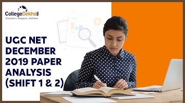 UGC NET December 2019 Exam Analysis (Shift 1 & 2)
