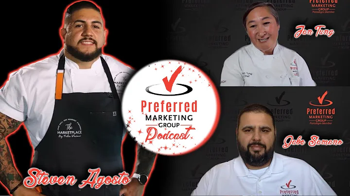 Preferred Podcast with Chef Steven Agosto