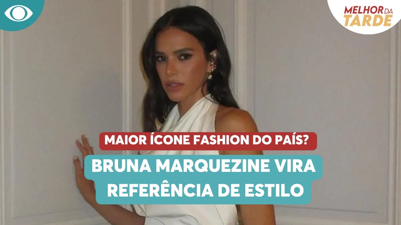 Maior ícone fashion do país? Bruna Marquezine vira referência de estilo
