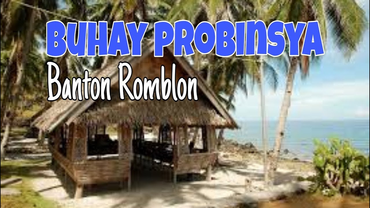 Buhay Probinsya, Banton Romblon - YouTube