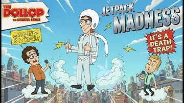 The Dollop the Animated Series - Episode 02: JETPACK MADNESS – Teaser