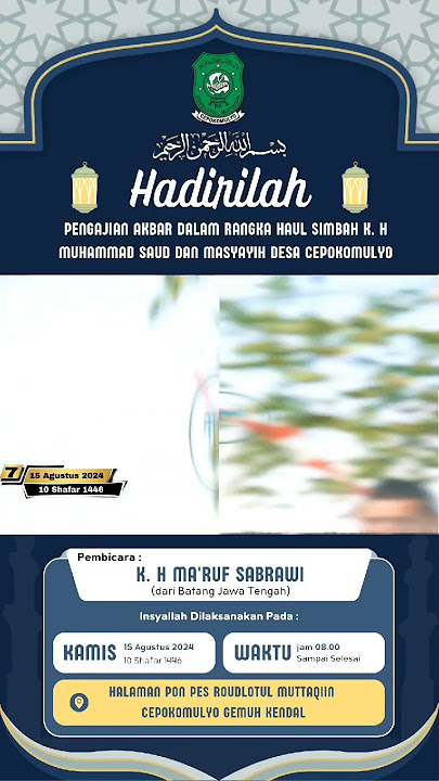 Haul Syaikhina Abah KH MUHAMMAD SAUD Cepoko Mulyo Gemuh kendal